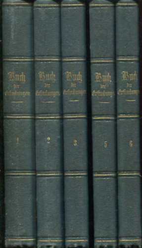 Einf�hrung in die Geschichte der Erfindungen. Bildungsgang und Bildungsmittel der Menschheit. I-VI.