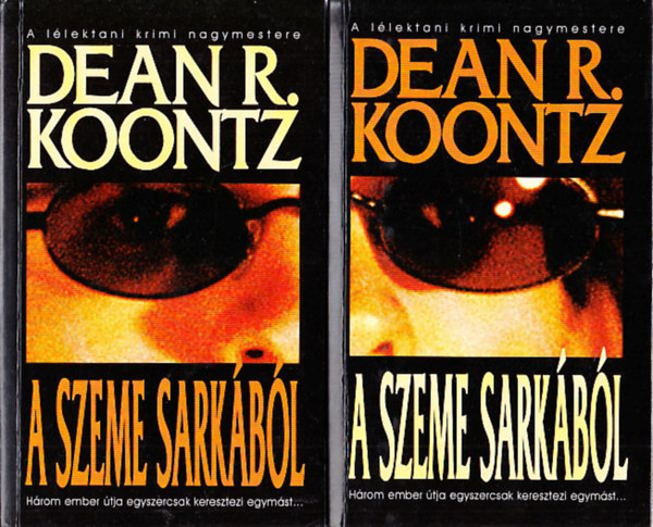 Dean R. Koontz - A szeme sark�b�l I-II.