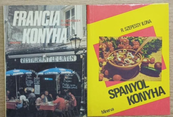 R. Szepessy Ilona - 2 db szakcsknyv: Francia konyha + Spanyol konyha