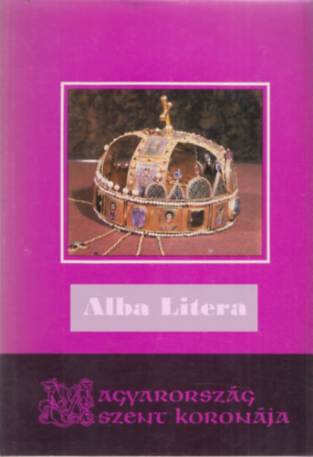 Csomor Lajos - Magyarorszg Szent Koronja
