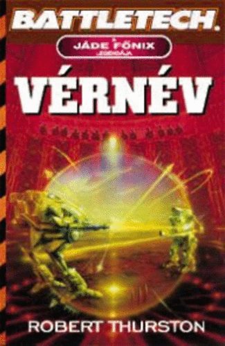 R.Thurston - V�rn�v (A J�de f�nix legend�ja)- Battletech