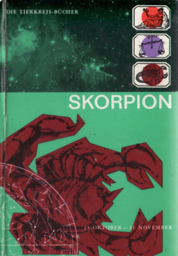 Erwin Allemann André Barbault - Skorpion 23. Oktober - 21. November