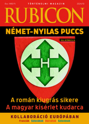 Rubicon - N�met-nyilas puccs - 2024/10.