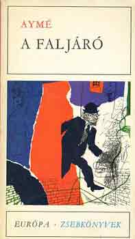 Marcel Aym� - A falj�r�
