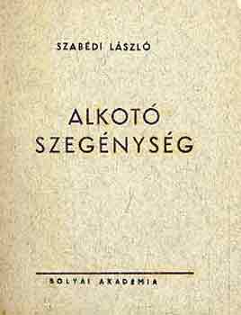 Szabdi Lszl - Alkot szegnysg