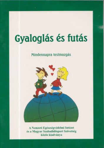 Monspart Sarolta - Gyalogls s futs