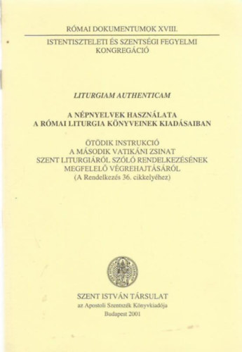 Németh László - Liturgiam Authenticam - A népnyelvek használata...