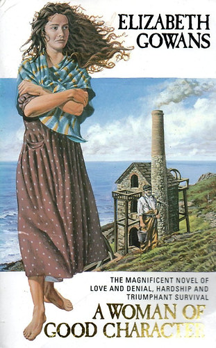 Elizabeth Gowans - A Woman of Good Character