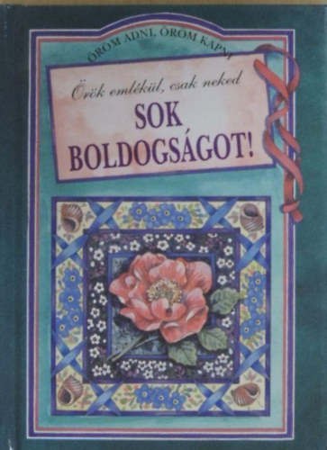 Pam -Clark, Juliette Brown - Örök emlékül,csak neked sok boldogságot!