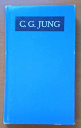 Carl Gustav Jung - Gondolatok a szenvedsrl s a gygytsrl