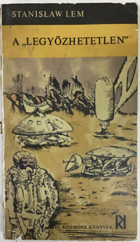 Stanislaw Lem - A legyzhetetlen