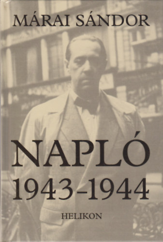 Mrai Sndor - Napl 1943-1944