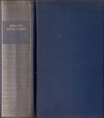 J�kai M�r - H�rom reg�ny