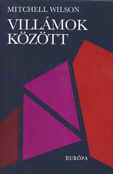 Mitchell Wilson - Vill�mok k�z�tt