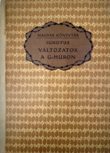 Ignotus - Változatok a g-húron