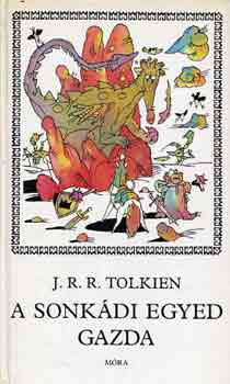 J. R. R. Tolkien - A sonkdi Egyed gazda