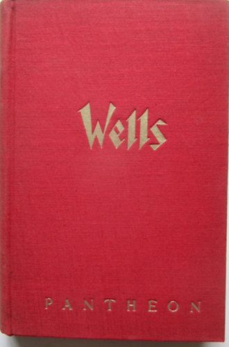 H. G. Wells - Tono-Bungay 1. ktet