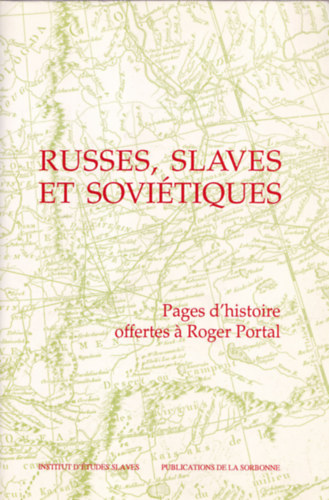 C�line Gervais-Francelle - Russes, slaves et sovi�tiques