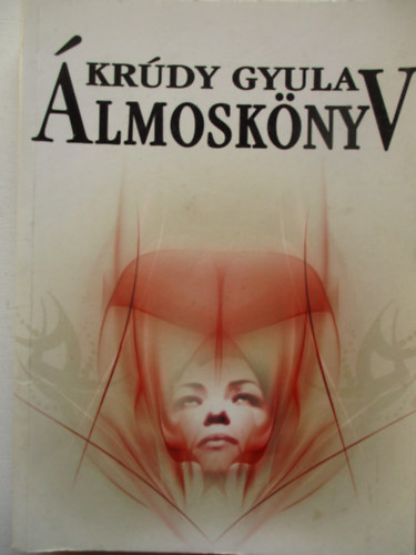 Krdy Gyula - lmosknyv