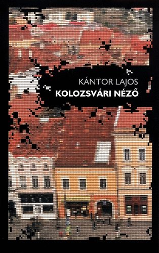 Kntor Lajos - Kolozsvri nz