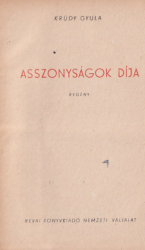 Kr�dy Gyula - Asszonys�gok d�ja