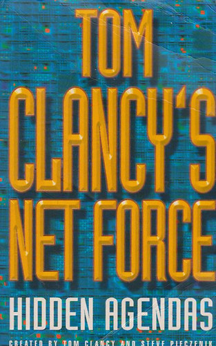 Tom Clancy - Hidden Agendas (Tom Clancy's Net Force)