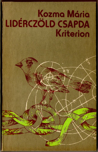 Kozma M�ria - Lid�rcz�ld csapda
