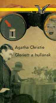 Agatha Christie - Gloriett a hull�nak