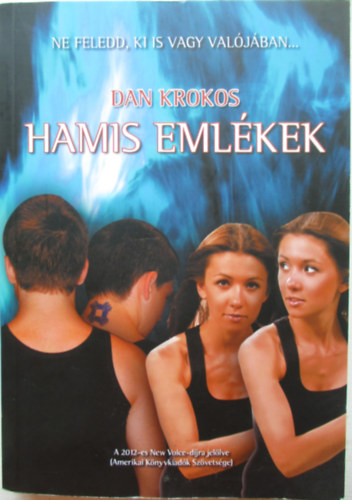 Dan Krokos - Hamis eml�kek