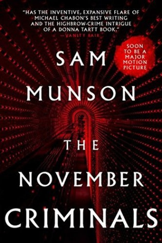 Sam Munson - The November Criminals ("Sz�v�s" c�m� reg�nye angol nyelven)