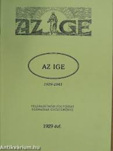 Az Ige. Felekezetközi folyóirat számainak gyűjteménye 1929-1941