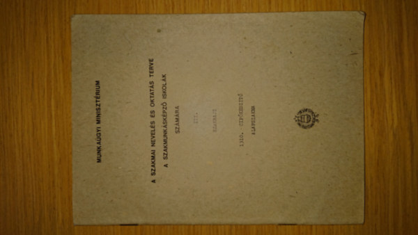 A szakmai nevel�s �s oktat�s terve a szakmunk�s iskol�k sz�m�ra III. - Szakrajz