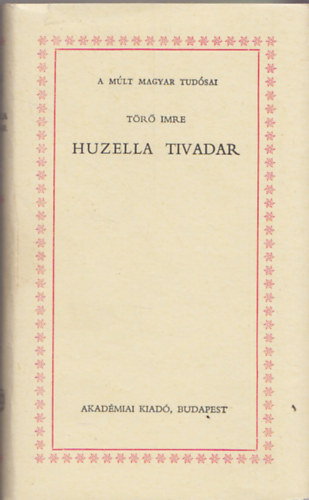 Tr Imre - Huzella Tivadar