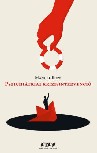 Manuel Rupp - Pszichitriai krzisintervenci
