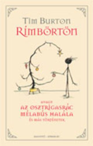 Tim Burton - Rmbrtn - avagy az Osztrigasrc mlabs halla s ms trtnetek