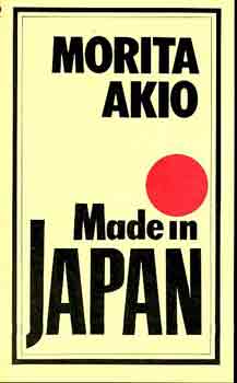 Morita Akio - Made in Japan