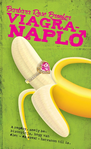 Barbara Rose Brooker - Viagra-napl�