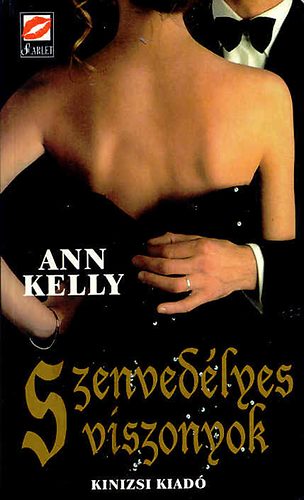 Ann Kelly - Szenvedlyes viszonyok