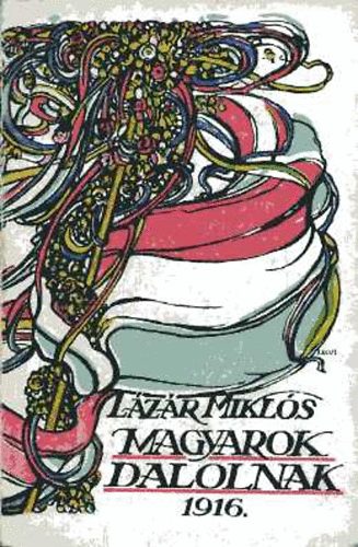 L�z�r Mikl�s - Magyarok dalolnak (Frontreg�nyek)