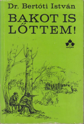 Dr. Bertti Istvn - Bakot is lttem!