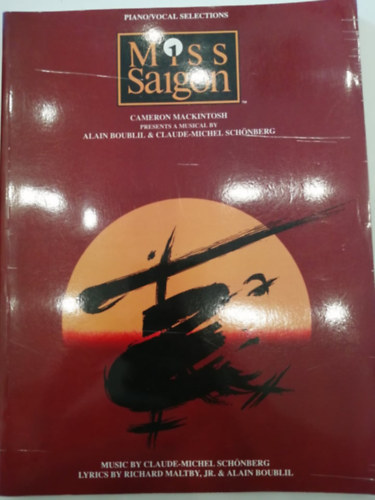 Claude-Michel Sch�nberg Alain Boublil - Miss Saigon (Piano/ Vocal Selections)