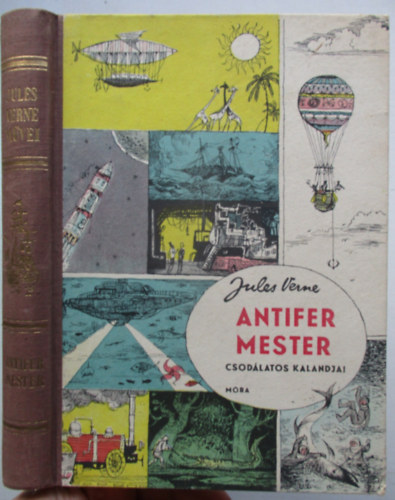 Verne Gyula - Antifer mester csodlatos kalandjai