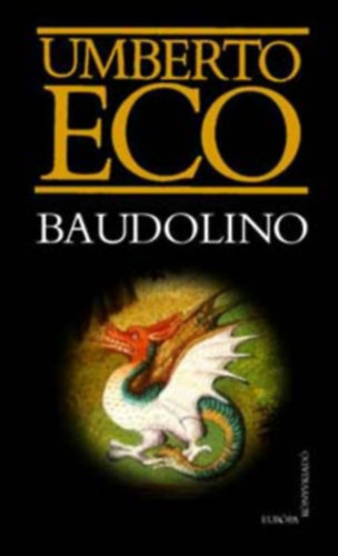 Eco Umberto - Baudolino (FORD�T� Barna Imre)
