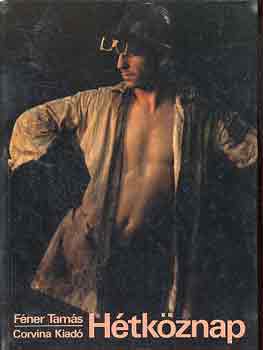 F�ner Tam�s - H�tk�znap