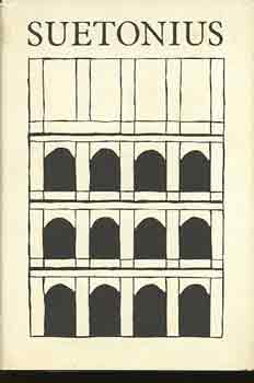 Gaius Suetonius Tranquillus - A caesarok �lete