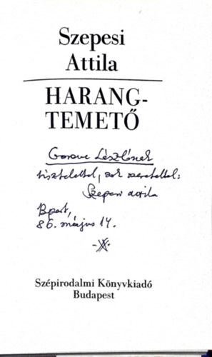 Szepesi Attila - Harangtemet�