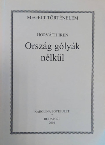 Horvth Irn - Orszg glyk nlkl