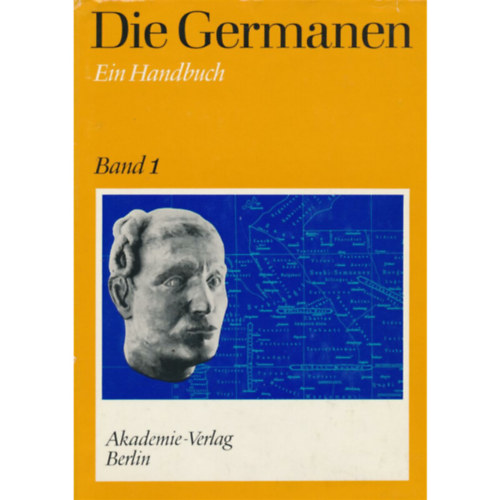 Bruno Kr�ger - Die Germanen - Ein Handbuch Band 1
