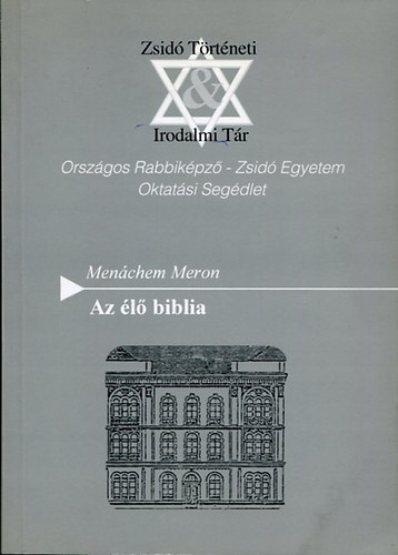 Menchem Meron - Az l biblia