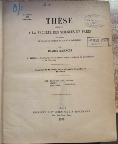 Charles Barrois - Theses prsentes a la Facult des sciences de Paris pour obtenir le grade de docteur es sciences naturekkes (1876)